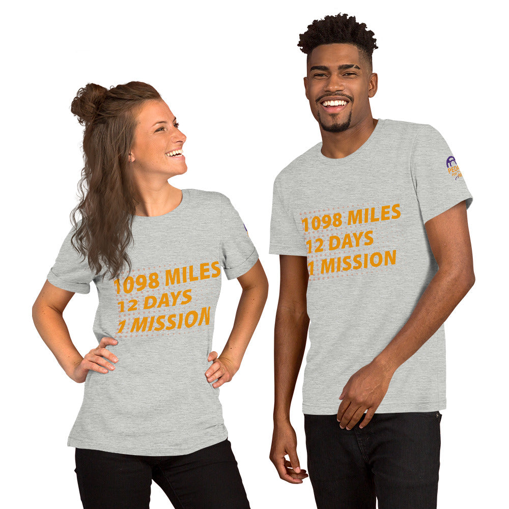 Unisex Pedal for Pat 1098 Mile, 12 Days, 1 Mission t-shirt