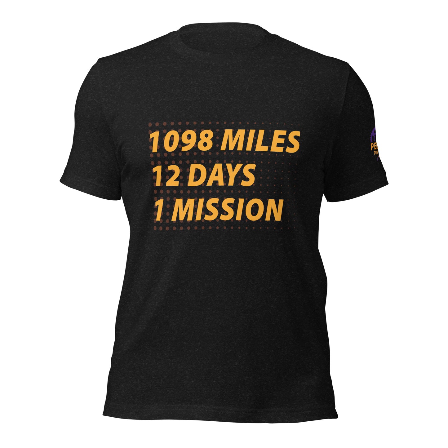 Unisex Pedal for Pat 1098 Mile, 12 Days, 1 Mission t-shirt